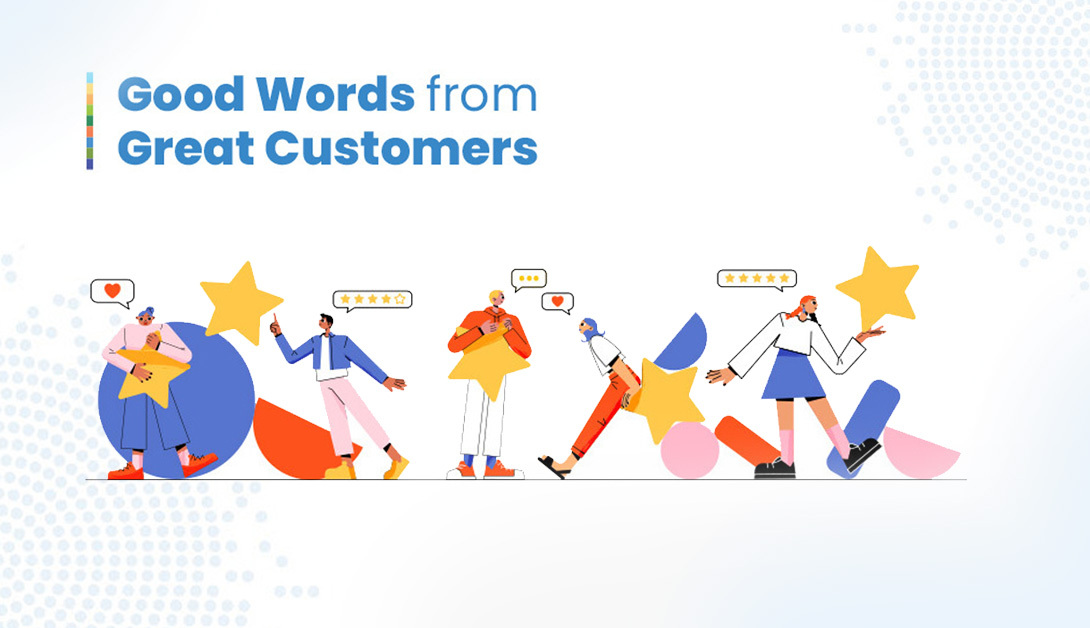 Good Words from Great Customers – Testimonial eBook