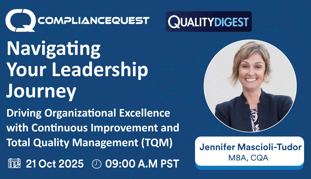 Navigating Your Leadership Journey: Driving Organizational Excellence with Continuous Improvement and Total Quality Management (TQM)